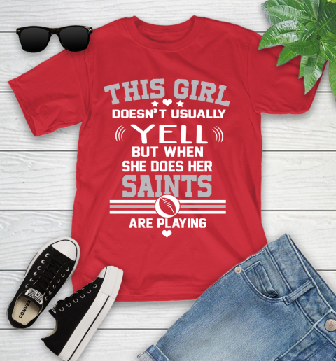 New Orleans Saints NFL Football I Yell When My Team Is Playing Youth T-Shirt 13