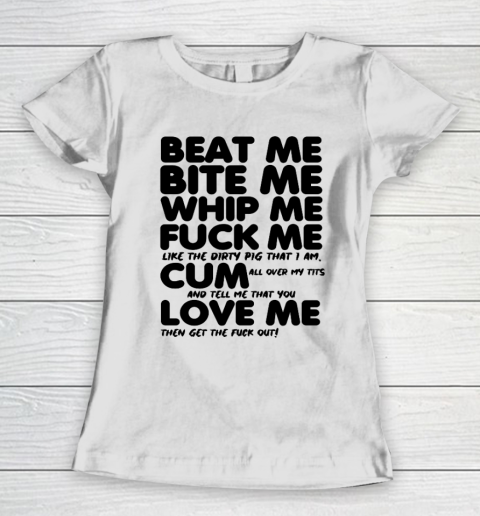 Beat Me Bite Me Whip Me T Shirt  Kourtney Kardashian Women's T-Shirt