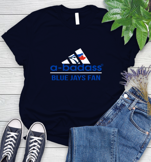 MLB A Badass Toronto Blue Jays Fan Adidas Baseball Sports Women's T-Shirt 2