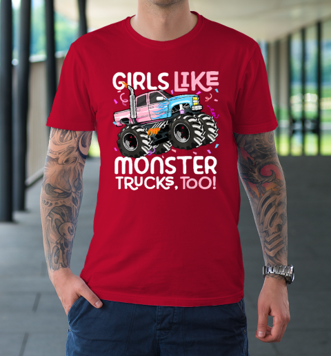 Cute Monster Truck Girls Like Monster Trucks Too T-Shirt 8