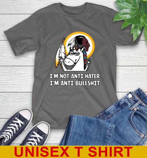 Washington Redskins NFL Football Unicorn I'm Not Anti Hater I'm Anti Bullshit T-Shirt 8
