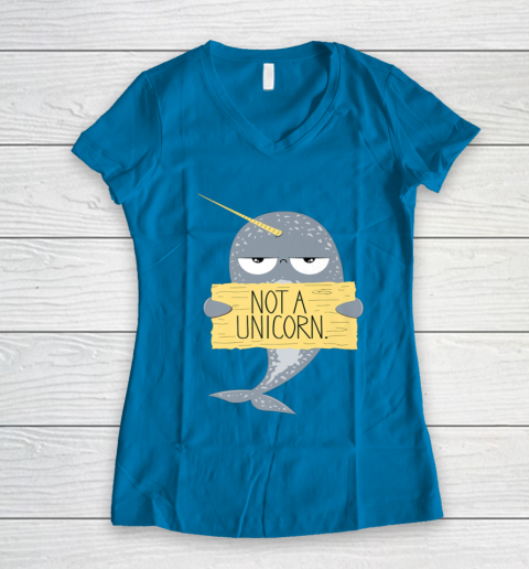 Not A Unicorn Cute Funny Narwhal Graphic Women's V-Neck T-Shirt 7
