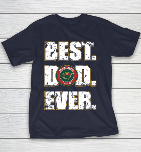 NHL Minnesota Wild Hockey Best Dad Ever Family Shirt Youth T-Shirt 2