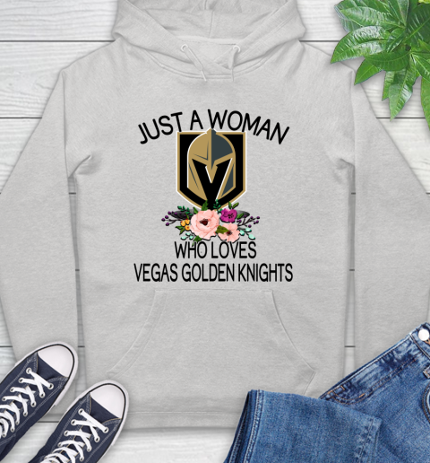 NHL Just A Woman Who Loves Vegas Golden Knights Hockey Sports Hoodie