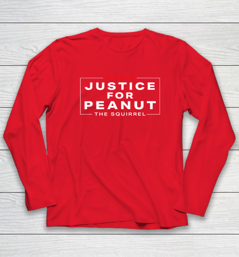 Justice For Peanut The Squirrel Tee  Peanut Squirrel Long Sleeve T-Shirt - Image 7