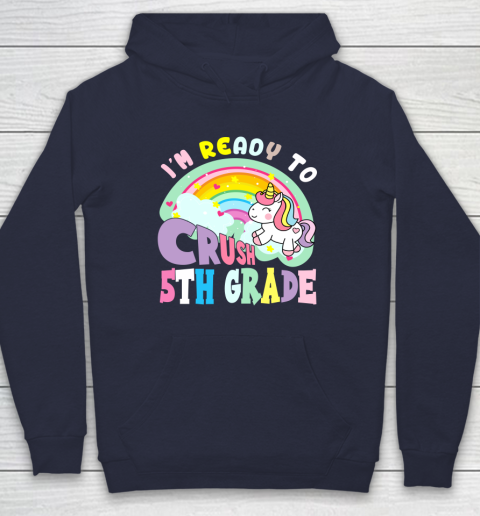 Back to school shirt ready to crush 5th grade unicorn Hoodie 10