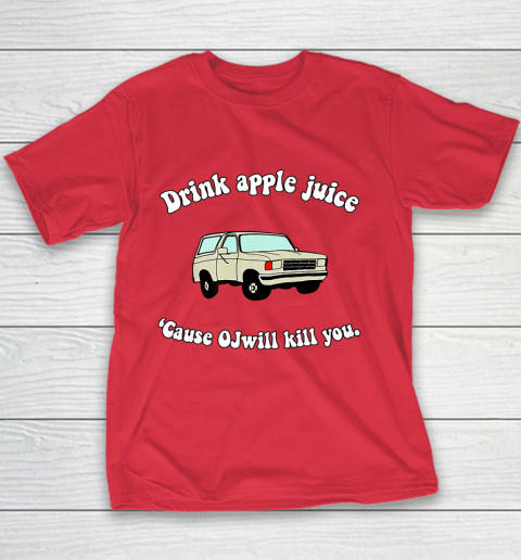 Drink Apple Juice Funny Youth T-Shirt 7