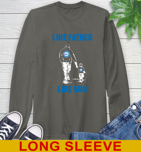 Philadelphia 76ers NBA Basketball Like Father Like Son Sports Long Sleeve T-Shirt 10