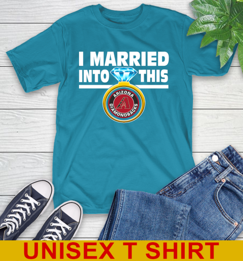 Arizona Diamondbacks MLB Baseball I Married Into This My Team Sports T-Shirt - Image 10