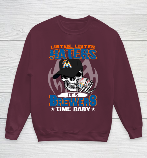 Listen Haters It is BREWERS Time Baby MLB Youth Sweatshirt 4