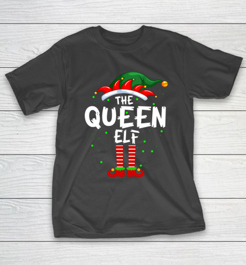 Womens The Queen Elf Family Matching Group Funny Christmas Pajama T-Shirt