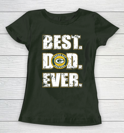 NFL Green Bay Packers Football Best Dad Ever Family Shirt Women's T-Shirt 4