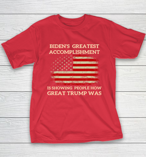 Funny Biden's Greatest Accomplishment Is Showing Trump 2024 Youth T-Shirt 7