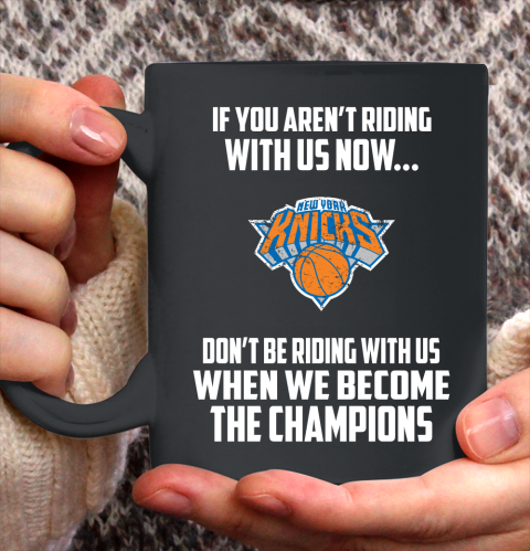 NBA New York Knicks Basketball We Become The Champions Ceramic Mug 11oz