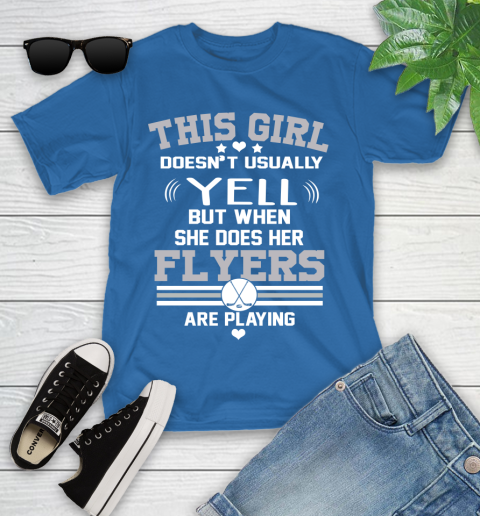 Philadelphia Flyers NHL Hockey I Yell When My Team Is Playing Youth T-Shirt 12