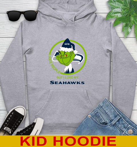 Seattle Seahawks NFL Christmas Grinch I Hate People But I Love My Favorite Football Team Youth Hoodie 6