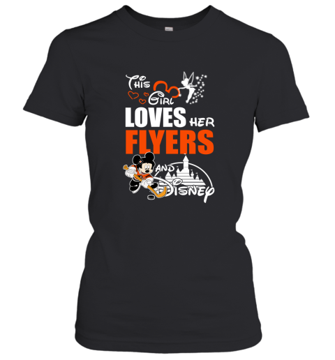 This Girl Love Her Philadelphia Flyers And Mickey Disney Women's T-Shirt