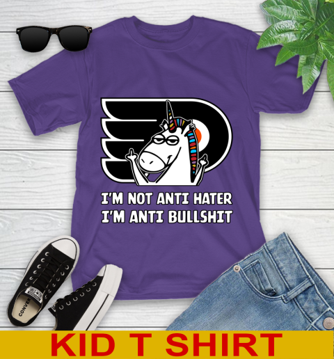 Philadelphia Flyers NHL Hockey Unicorn I'm Not Anti Hater I'm Anti Bullshit Youth T-Shirt 4