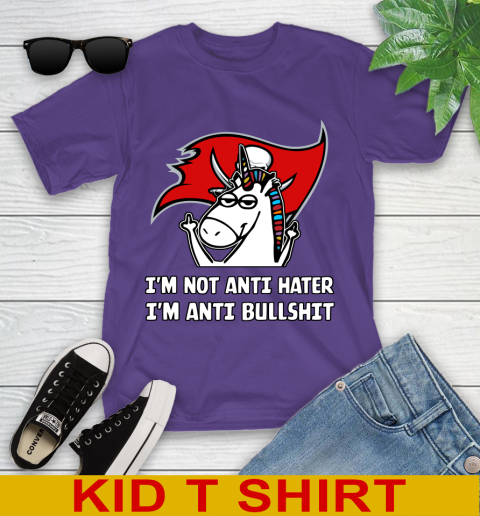 Tampa Bay Buccaneers NFL Football Unicorn I'm Not Anti Hater I'm Anti Bullshit Youth T-Shirt 4