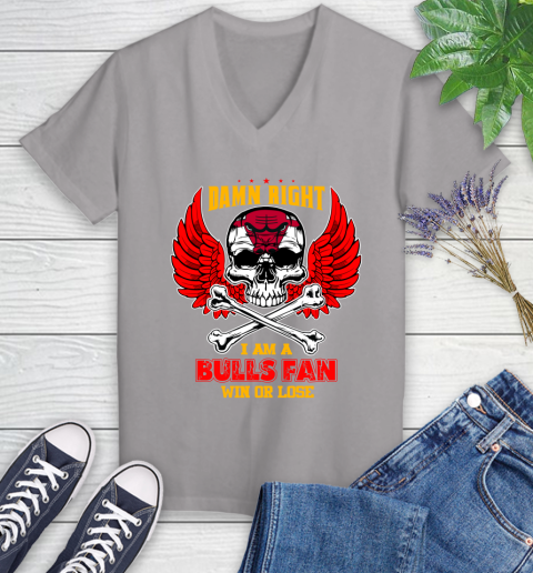NBA Damn Right I Am A Chicago Bulls Win Or Lose Skull Basketball Sports Women's V-Neck T-Shirt 4