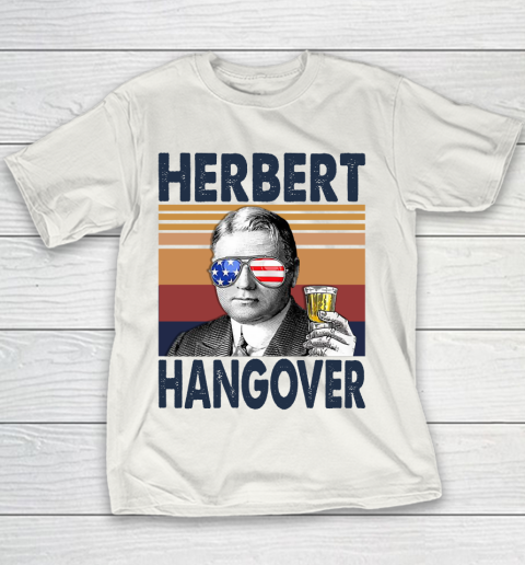 Herbert Hangover Drink Independence Day The 4th Of July Shirt Youth T-Shirt