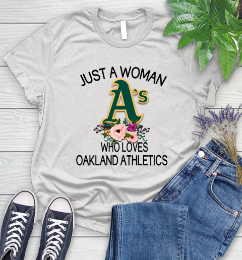 MLB Just A Woman Who Loves Oakland Athletics Baseball Sports Women's T-Shirt