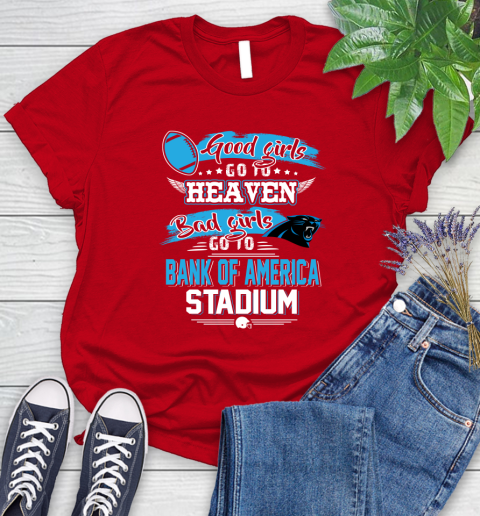 Carolina Panthers NFL Bad Girls Go To Bank of America Stadium Shirt Women's T-Shirt 13
