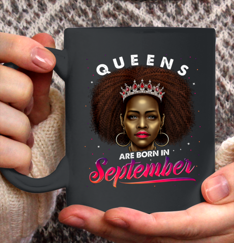 Queens Born September Shirt Black Girl Virgo Libra Birthday Ceramic Mug 11oz