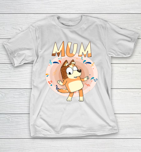 Bluey Dad Mom Funny Family Mother's Day T-Shirt