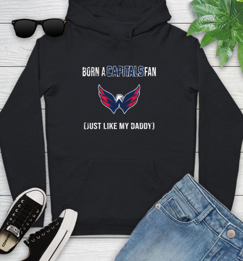 NHL Washington Capitals Hockey Loyal Fan Just Like My Daddy Shirt Youth Hoodie