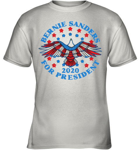 Bernie Sanders For President 2020 Eagle Youth T-Shirt
