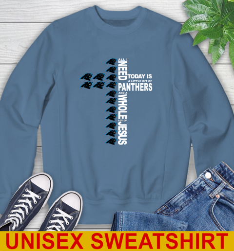 NFL All I Need Today Is A Little Bit Of Carolina Panthers Shirt Sweatshirt 10