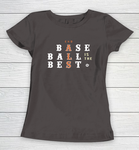 End ALS Baseball Is The Best Women's T-Shirt 5
