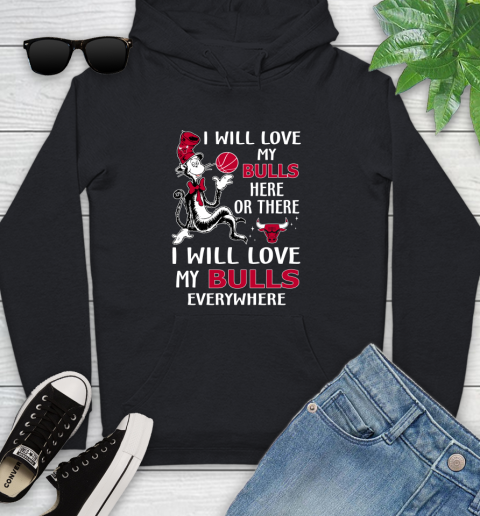 NBA Basketball Chicago Bulls I Will Love My Bulls Everywhere Dr Seuss Shirt Youth Hoodie
