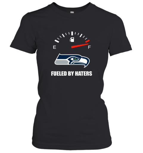 Fueled By Haters Maximum Fuel Seattle Seahawks Women's T-Shirt