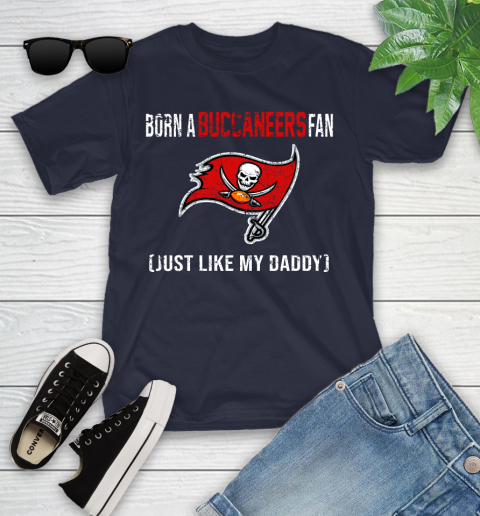 NFL Tampa Bay Buccaneers Football Loyal Fan Just Like My Daddy Shirt Youth T-Shirt 2