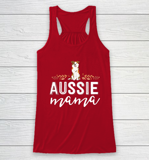 Dog Mom Shirt Aussie Mama Dog Mom Shirt For Women Australian Shepherd Racerback Tank 4