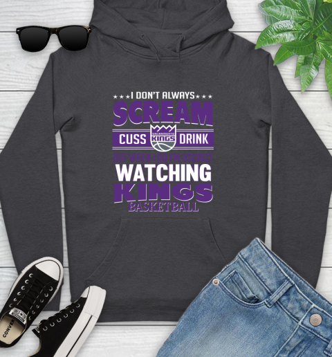 Sacramento Kings NBA Basketball I Scream Cuss Drink When I'm Watching My Team Youth Hoodie 8