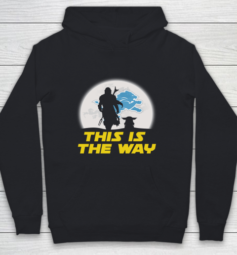 Detroit Lions NFL Football Star Wars Yoda And Mandalorian This Is The Way Youth Hoodie