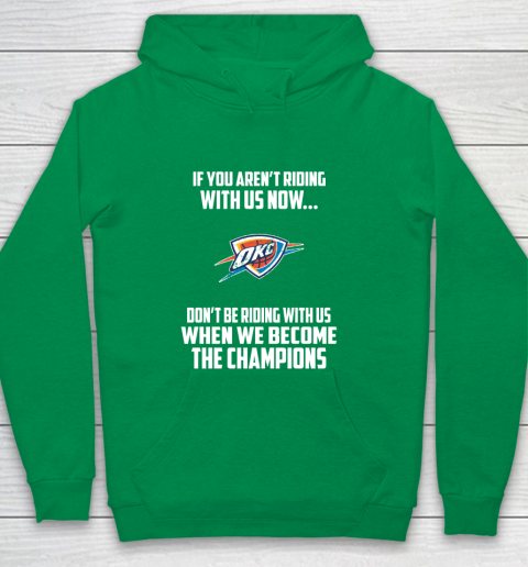 NBA Oklahoma City Thunder Basketball We Become The Champions Youth Hoodie 4