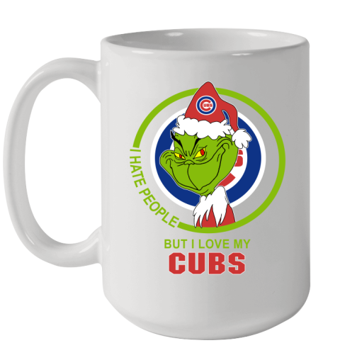 Chicago Cubs MLB Christmas Grinch I Hate People But I Love My Favorite Baseball Team Ceramic Mug 15oz