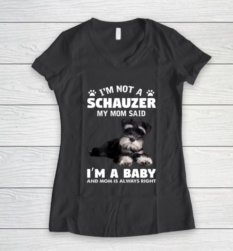 Dog Mom Shirt I M Not A Schnauzer Dog Funny Schnauzer Mom Quotes