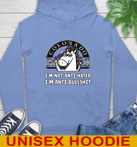 Colorado Rockies MLB Baseball Unicorn I'm Not Anti Hater I'm Anti Bullshit Hoodie 11