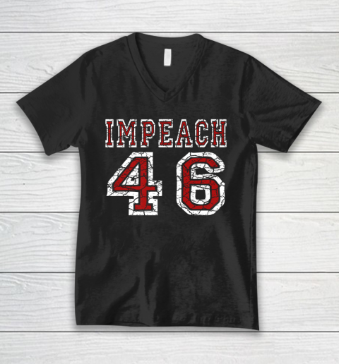 Impeach 46 Joe Biden Republican Anti Biden V-Neck T-Shirt