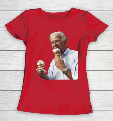 Joe Biden Eating Ice Cream Women's T-Shirt 9