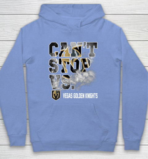 NHL Vegas Golden Knights Hockey Can't Stop Vs Hoodie 8