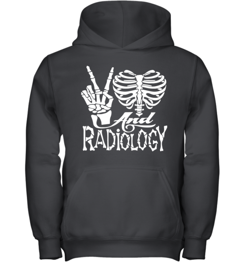 Nice Peace Love And Radiology Youth Hoodie