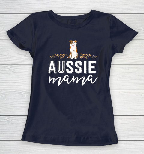Dog Mom Shirt Aussie Mama Dog Mom Shirt For Women Australian Shepherd Women's T-Shirt 2