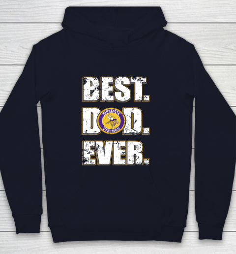 NFL Minnesota Vikings Football Best Dad Ever Family Shirt Youth Hoodie 2