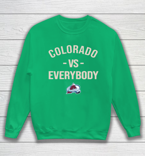 Colorado Avalanche Vs Everybody Sweatshirt - Image 6